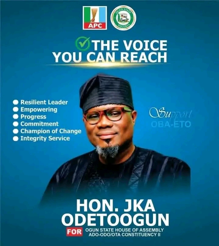 THE RISE OF A PEOPLE’S CHOICE: HON. J.K.A. ODETOOGUN AND THE CALL OF 2027