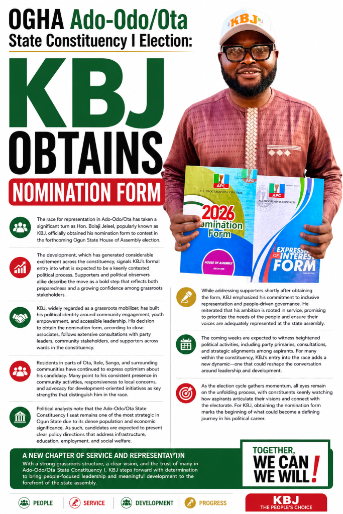 OGHA Ado-Odo/Ota State Constituency I Election: KBJ Obtains Nomination Form