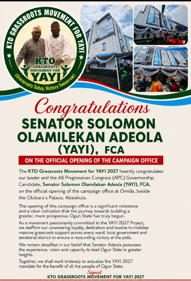 KTO Grassroots Movement Hails Adeola on Opening of Ogun 2027 Campaign Office, Reaffirms Commitment to YAYI Project